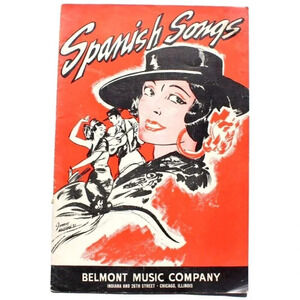 Vintage 1937 SPANISH SONGS Song Book Belmont Music Company